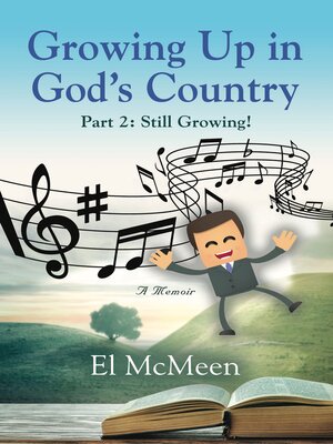 cover image of Growing Up in God's Country, Part 2